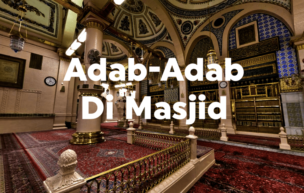Adab-Adab Di Masjid