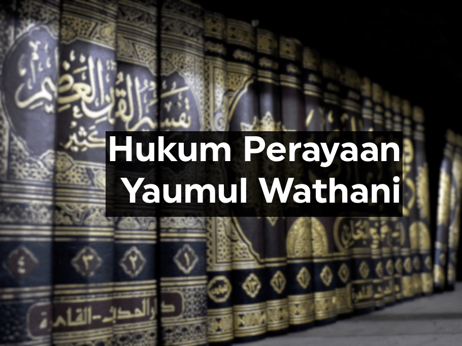 Perayaan Yaumul Wathani