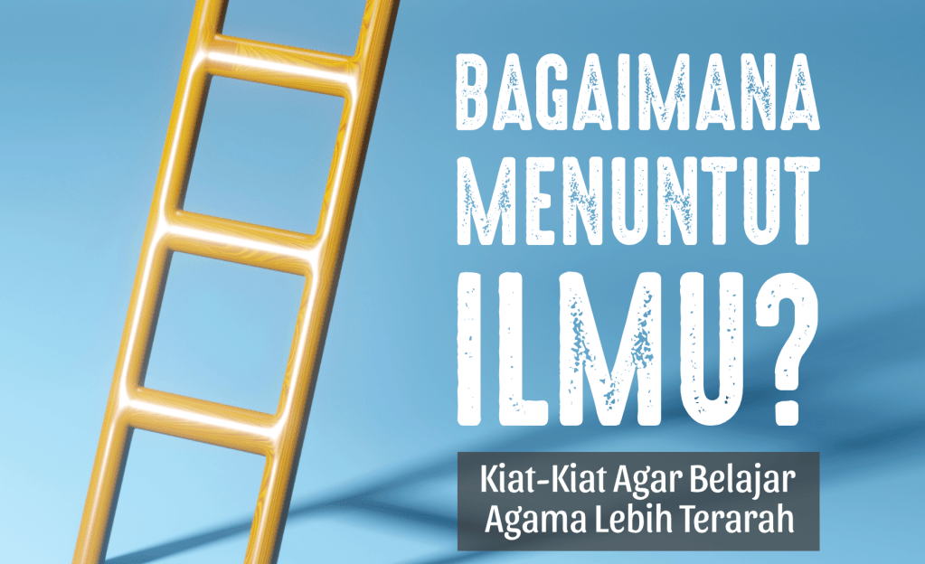 [PDF] Bagaimana Menuntut&nbsp;Ilmu?