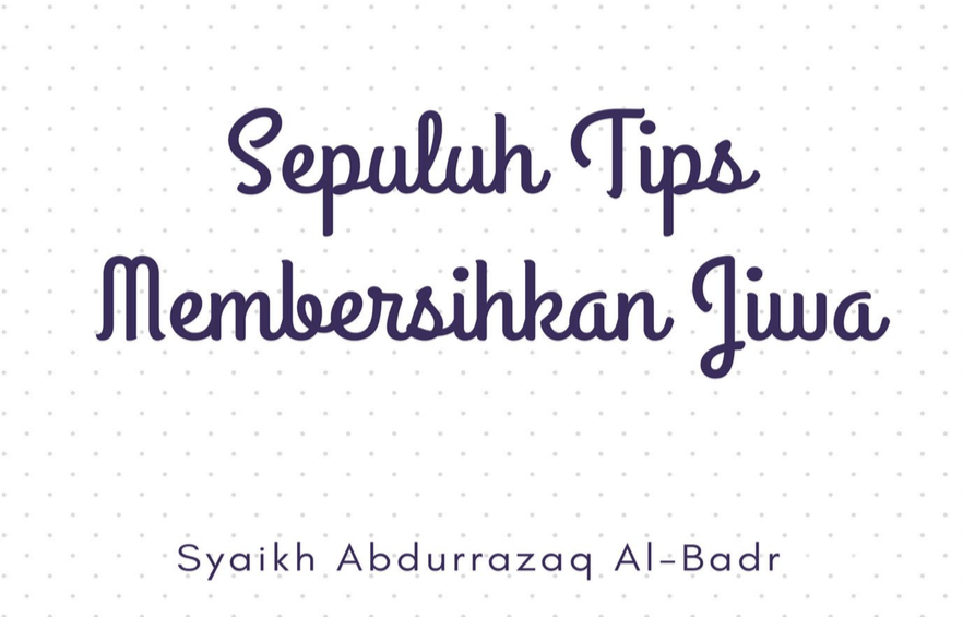 [PDF] Sepuluh Tips Membersihkan&nbsp;Jiwa
