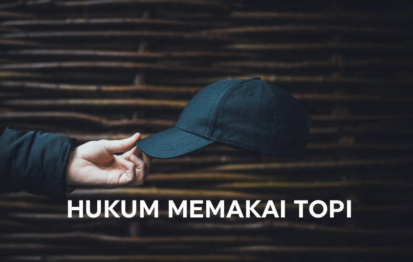 Hukum Pakai Topi