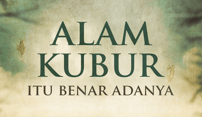 [PDF] Alam Kubur Itu Benar&nbsp;Adanya