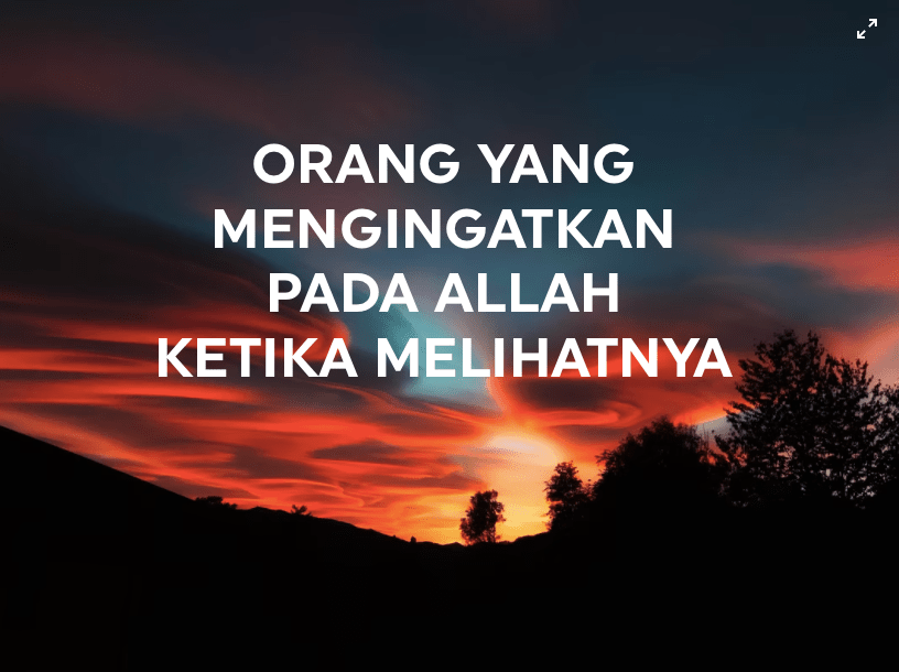 Orang Yang Mengingatkan Pada Allah Ketika Melihat&nbsp;Dirinya