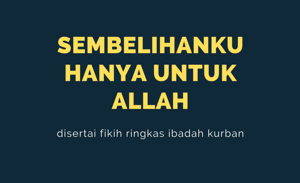 [PDF] Sembelihanku Hanya Untuk&nbsp;Allah