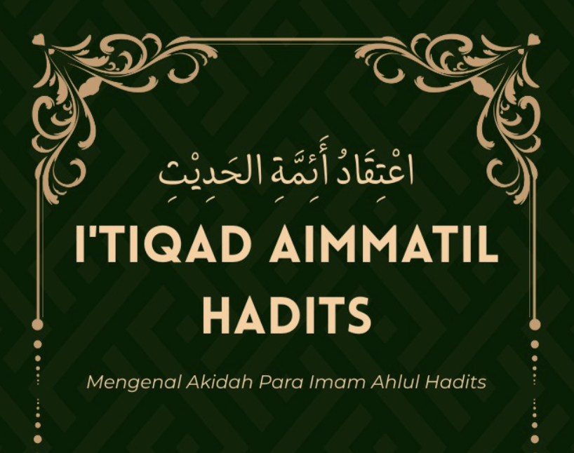 Terjemah Kitab “I’tiqad Aimmatil&nbsp;Hadits”